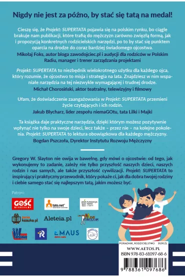 Projekt: SUPERTATA. Dziesi�� narz�dzi potrzebnych ka�demu ojcu - Gregory W. Slayton