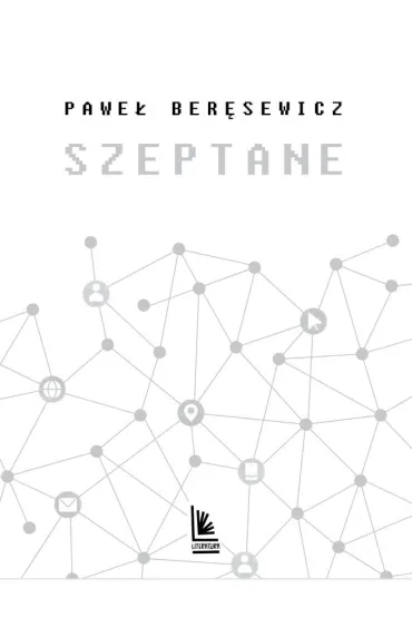 Szeptane - Pawe� Ber�sewicz