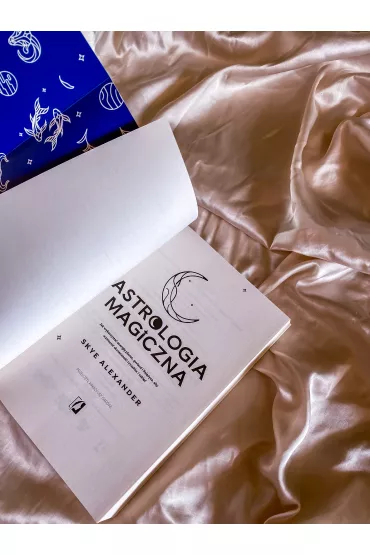Astrologia magiczna. Jak wykorzysta� energi� planet, gwiazd i Ksi�yca, aby wzmocni� skuteczno�� rytua��w i zakl�� - Skye Alexander
