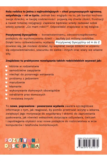 Pozytywna Dyscyplina. Pozytywna dyscyplina od A do Z. 1001 rozwi�za� na codzienne wyzwania rodzicielskie - Stephen Glenn