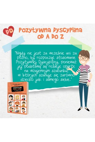Pozytywna Dyscyplina. Pozytywna dyscyplina od A do Z. 1001 rozwi�za� na codzienne wyzwania rodzicielskie - Stephen Glenn
