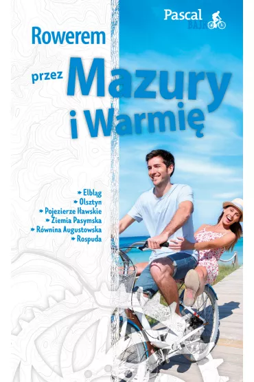 Rowerem przez Mazury i Warmi�. Pascal Bajk - Marek Kamm