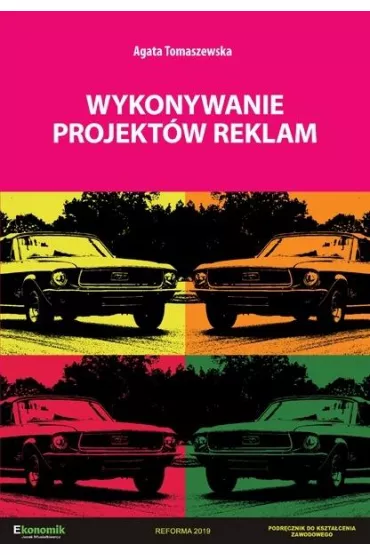 Wykonywanie projekt�w reklam - Agata  Tomaszewska