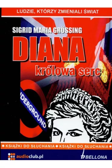 Audiobook Diana. Kr�lowa serc CD - Sigrid Maria Grossing