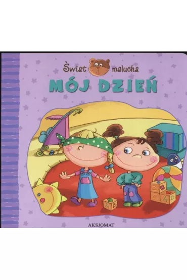 M�j dzie� �wiat malucha - Mariola Jarocka