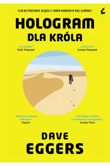 Hologram dla kr�la - Dave Eggers
