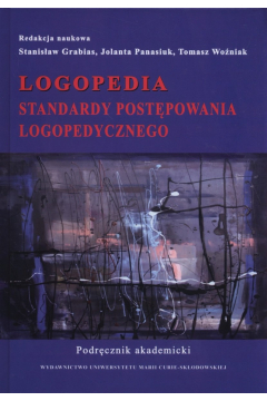 Logopedia. Standardy postpowania logopedycznego