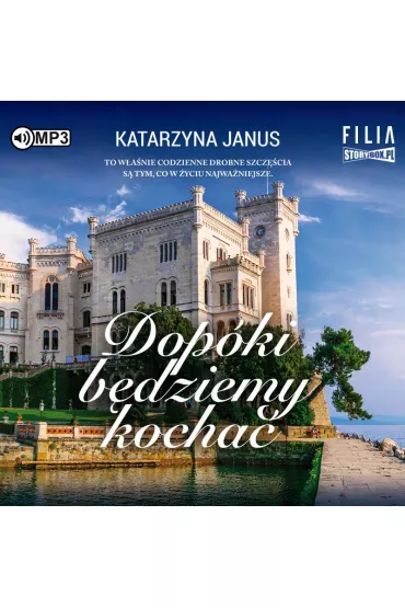 Audiobook Dop�ki b�dziemy kocha� CD - Katarzyna Janus