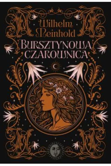 Bursztynowa czarownica - Wilhelm Meinhold