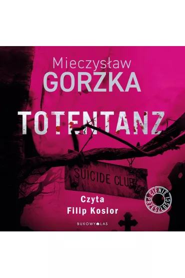Audiobook Totentanz. Cienie przesz�o�ci. Tom 3 mp3 - Mieczys�aw Gorzka