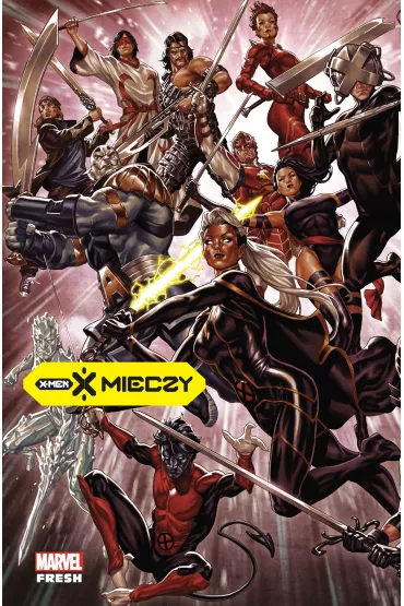 Marvel Fresh X mieczy. Tom 1 - Jonathan Hickman, Gerry Duggan, Benjamin Percy, Tini Howard, Ed  Brisson, Zeb Wells, Leah  Williams, Vita Ayala