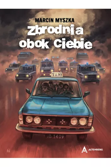 Zbrodnia obok Ciebie - Marcin  Myszka