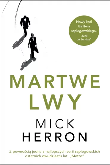 Martwe lwy. Slough House. Tom 2 - Mick Herron