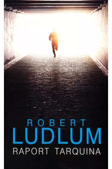 Raport Tarquina - Robert Ludlum