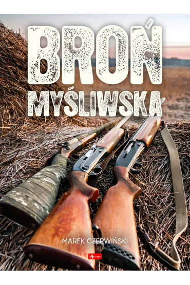 Bro� my�liwska - Marek Czerwi�ski