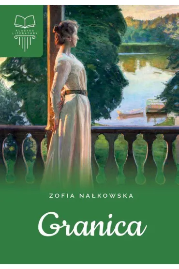 Granica. Bez opracowania - Zofia Na�kowska