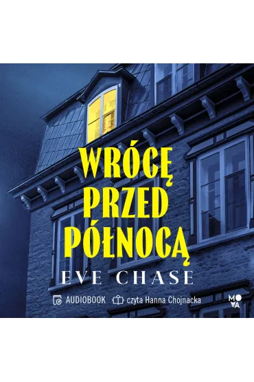 Audiobook Wr�c� przed p�noc� mp3 - Eve Chase
