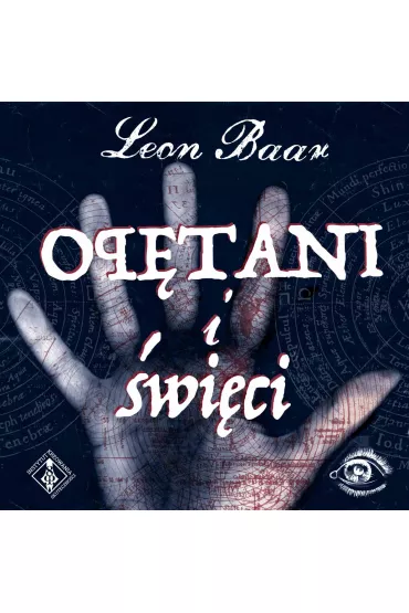 Audiobook Op�tani i �wi�ci mp3 - Leon  Baar