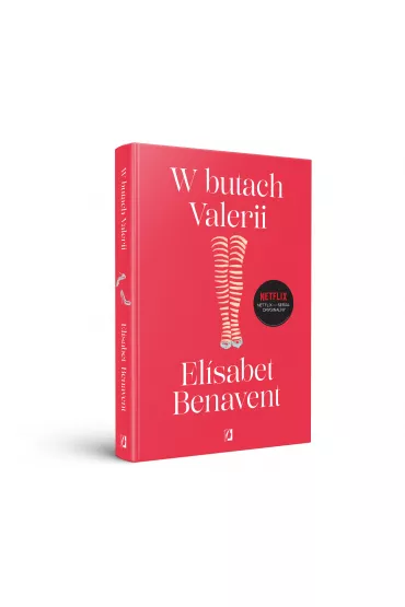 W butach Valerii. Valeria. Tom 1 - Elisabet Benavent