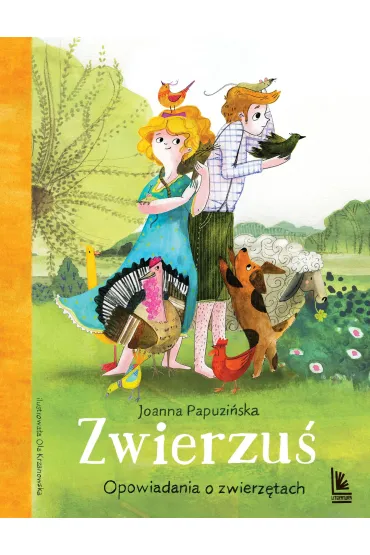 Zwierzu�. Opowiadania o zwierz�tach - Joanna Papuzi�ska