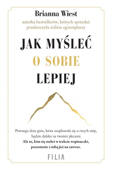 Jak myśleć o sobie lepiej