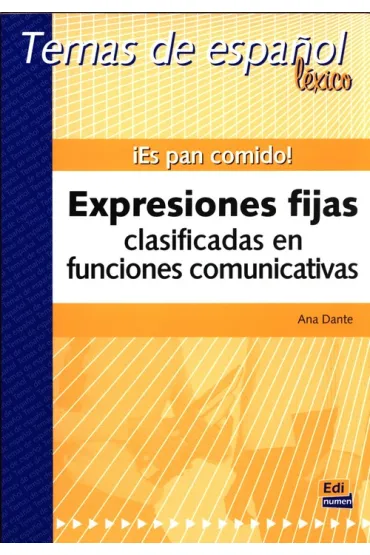 Es pan comido Temas de espanol - Ana  Dante