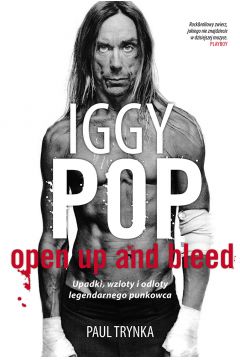 eBook Iggy Pop. Upadki, wzloty i odloty legendarnego punkowca mobi epub