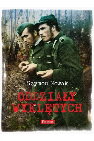 Oddzia�y Wykl�tych - Szymon Nowak