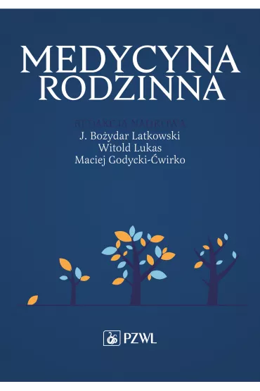 Medycyna Rodzinna - Jan Bo�ydar Latkowski