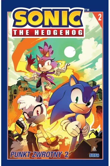 Punkt zwrotny 2. Sonic the Hedgehog. Tom 2 - Adam Bryce Thomas, Ian Flynn, Tracy Yardley
