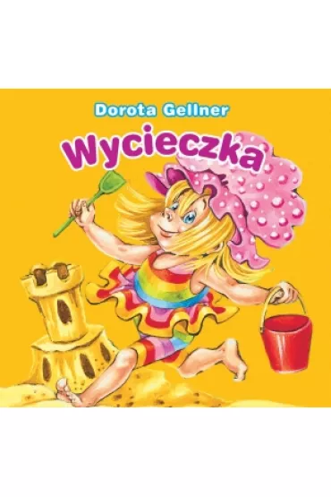 BIBLIOTECZKA NIEDZWIADKA WYCIECZKA-OLESIEJUK - Dorota Gellner, Renata Krze�niak 