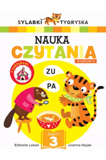 Sylabki Tygryska. Nauka czytania. Poziom 2. Zeszyt 3 - El�bieta Lekan , Joanna Myjak