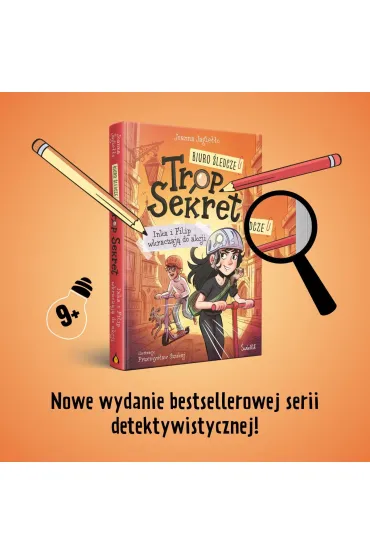Inka i Filip wkraczaj� do akcji. Biuro �ledcze Trop Sekret. Tom 1 - Joanna Jagie��o