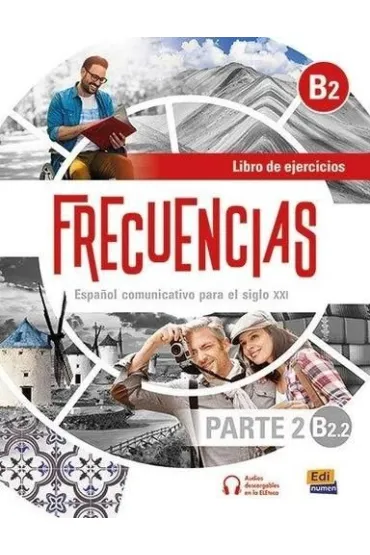 Frecuencias B2.2 �wiczenia + audio online - Esteban Bay�n, Carmen Cabeza