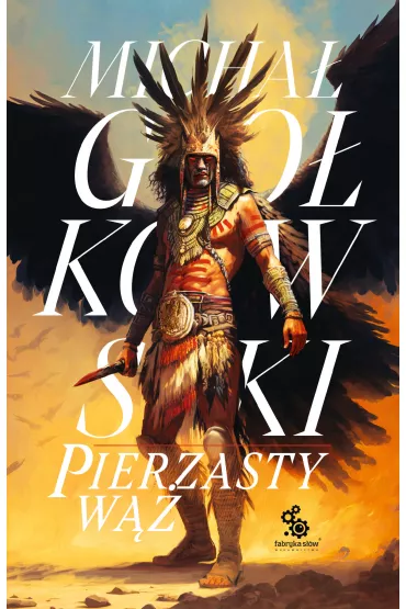 eBook Pierzasty w��. �wiat we krwi. Tom 1 mobi epub - Micha� Go�kowski