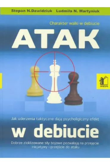 Atak w debiucie - Ludmi�a N Martyniuk, N Nawidziuk Stepan