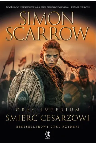 Or�y Imperium 21. �mier� cesarzowi - Simon Scarrow