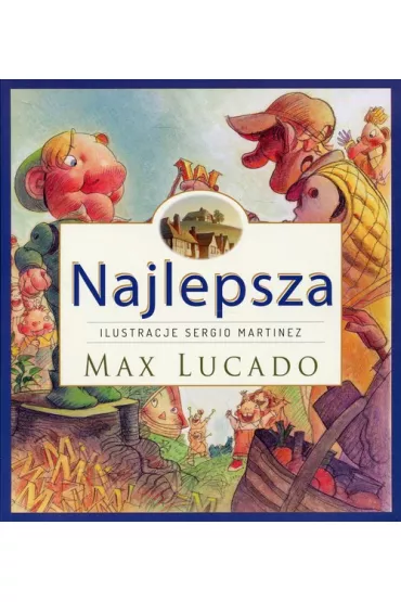 Najlepsza - Max Lucado