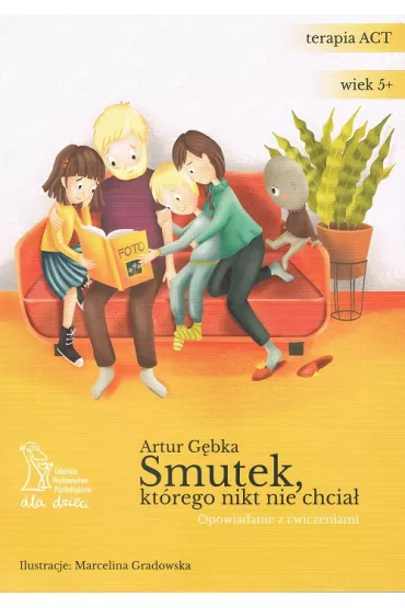 Smutek, kt�rego nikt nie chcia� - Artur  G�bka