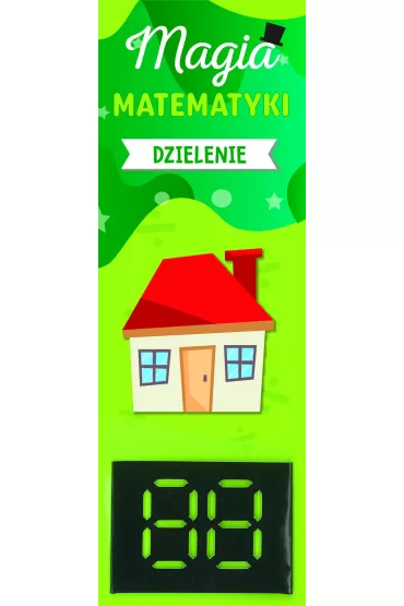 Magia matematyki. Dzielenie