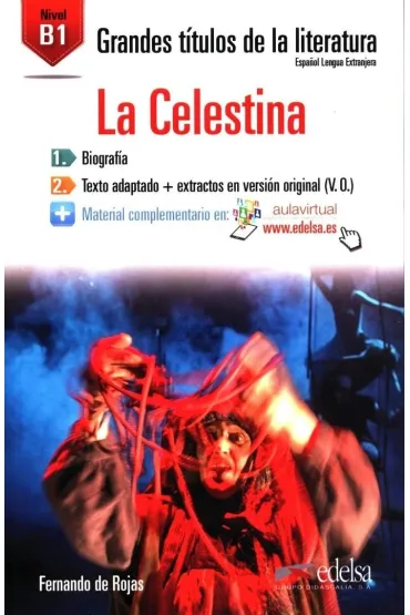 Grandes Titulos de la Literatura: La Celestina - Rojas Fernando