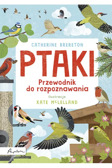 Ptaki. Przewodnik do rozpoznawania - Catherine Brereton