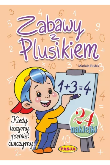 Zabawy z Plusikiem - Mariola Budek