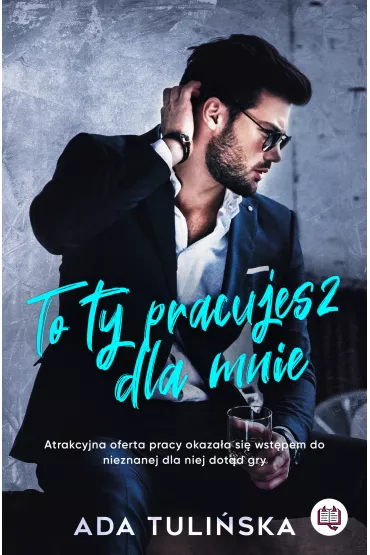 eBook To ty pracujesz dla mnie mobi epub - Ada Tuli�ska