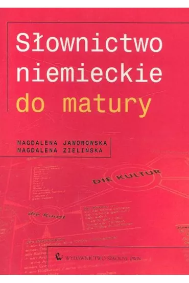 S�ownictwo niemieckie do matury - Magdalena Jaworowska, Magdalena Zieli�ska