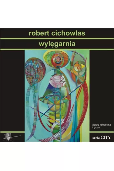 Wyl�garnia - Robert Cichowlas
