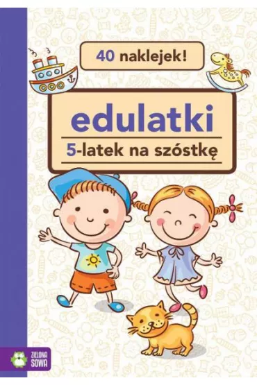 Edulatki 5-latek na sz�stk� - Ma�gorzata Czy�owska