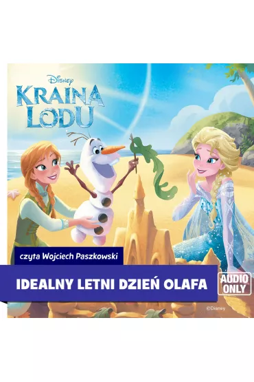 Audiobook Kraina lodu. Idealny letni dzie� Olafa mp3