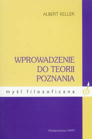 Wprowadzenie do teorii poznania - Albert Keller