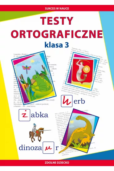 eBook Testy ortograficzne. Klasa 3 pdf - Beata Guzowska, Iwona Kowalska